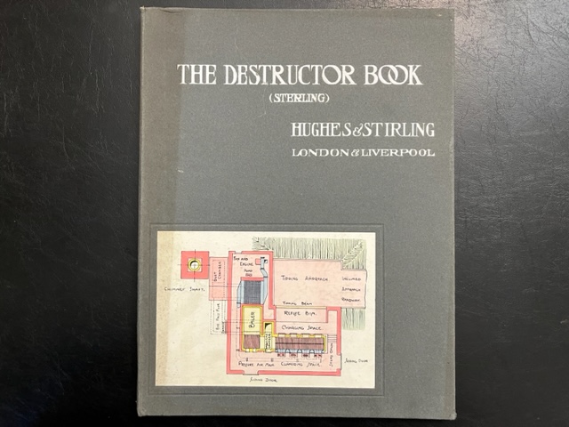 The "Sterling" Destructor is Made in Four Types Back Fed, Front Fed, Top Fed, and Mechanically Fed, Embodying All Our Lates Improvements